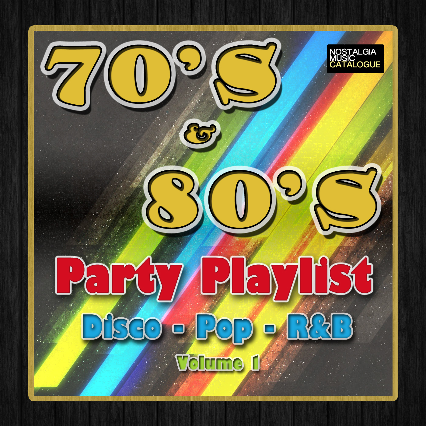 Geavanceerd beklimmen produceren 70's & 80's Party Playlist - Volume 1 (Disco - Pop - R&B) - Nostalgia Music  Catalogue